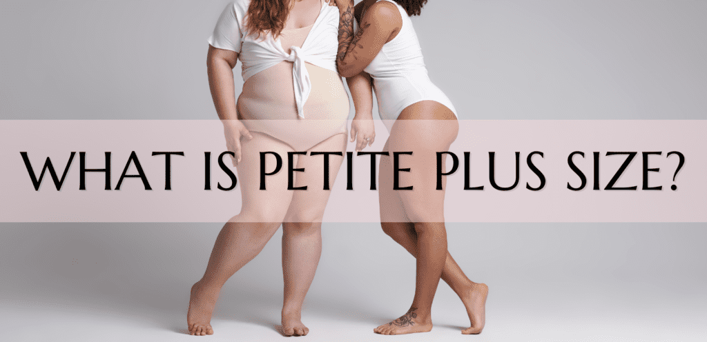 petite plus size meaning